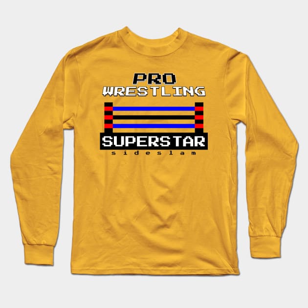 Pro Wrestling SS Long Sleeve T-Shirt by TankByDesign